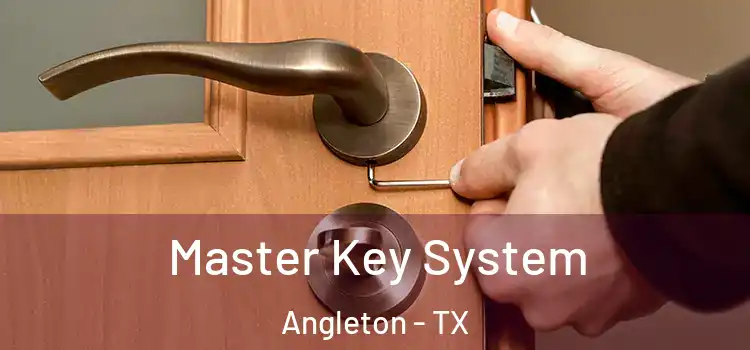  Master Key System Angleton - TX