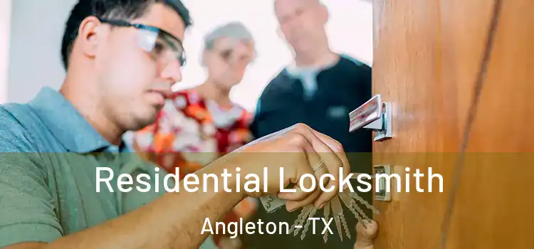  Residential Locksmith Angleton - TX