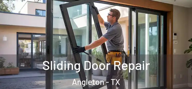 Sliding Door Repair Angleton - TX