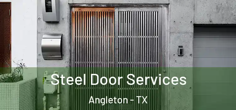  Steel Door Services Angleton - TX