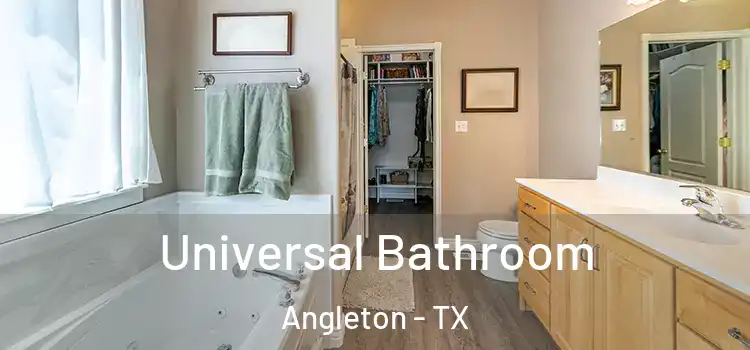 Universal Bathroom Angleton - TX