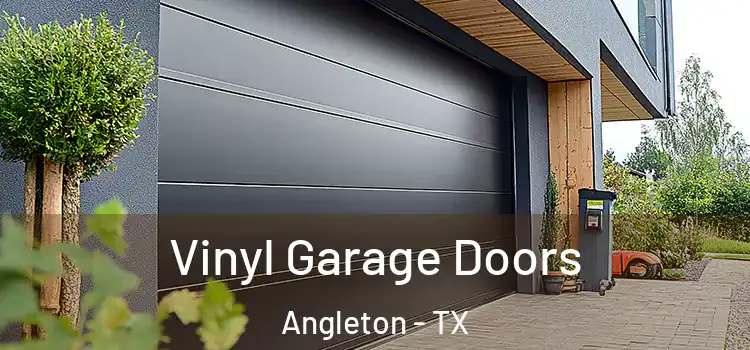  Vinyl Garage Doors Angleton - TX